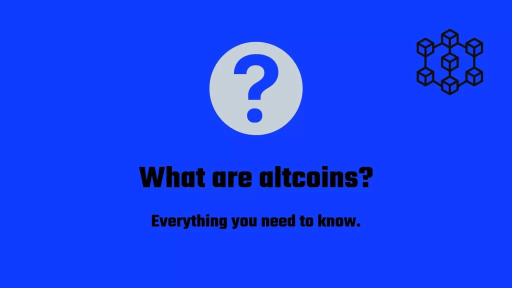 What are altcoins? Everything you need to know.