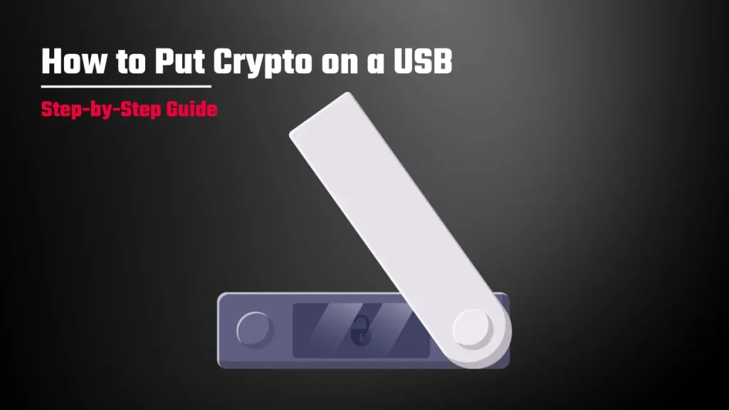 How to Put Crypto on a USB — Guide to DIY Crypto Wallet how to put crypto on a usb
