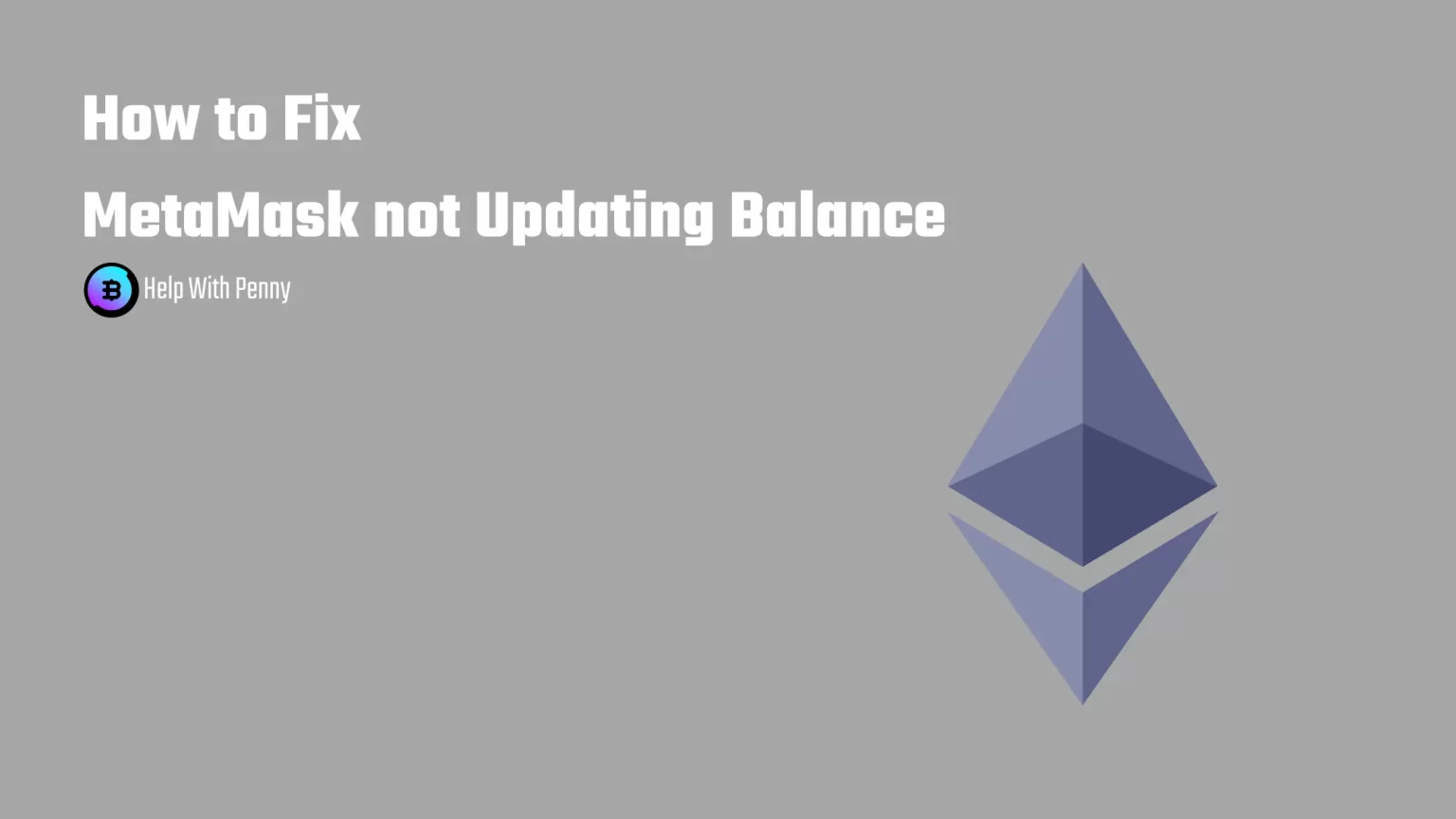 How to fix MetaMask not Updating Balance How to Fix MetaMask not Updating Balance