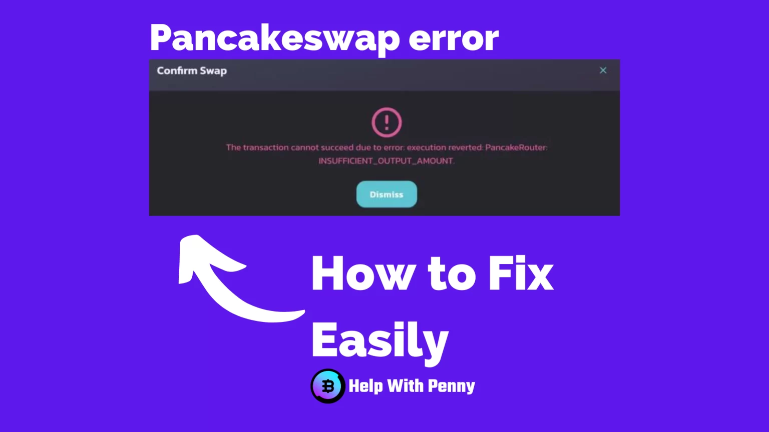 How to fix the Insufficient output amount error on PancakeSwap How to easily fix the Insufficient output amount error on Pancakeswap