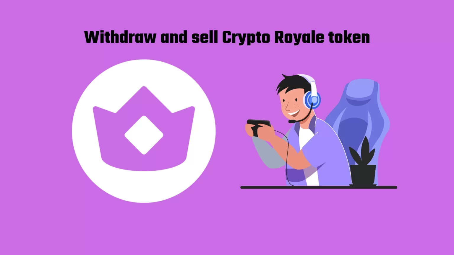 How to withdraw and sell tokens from Crypto Royale