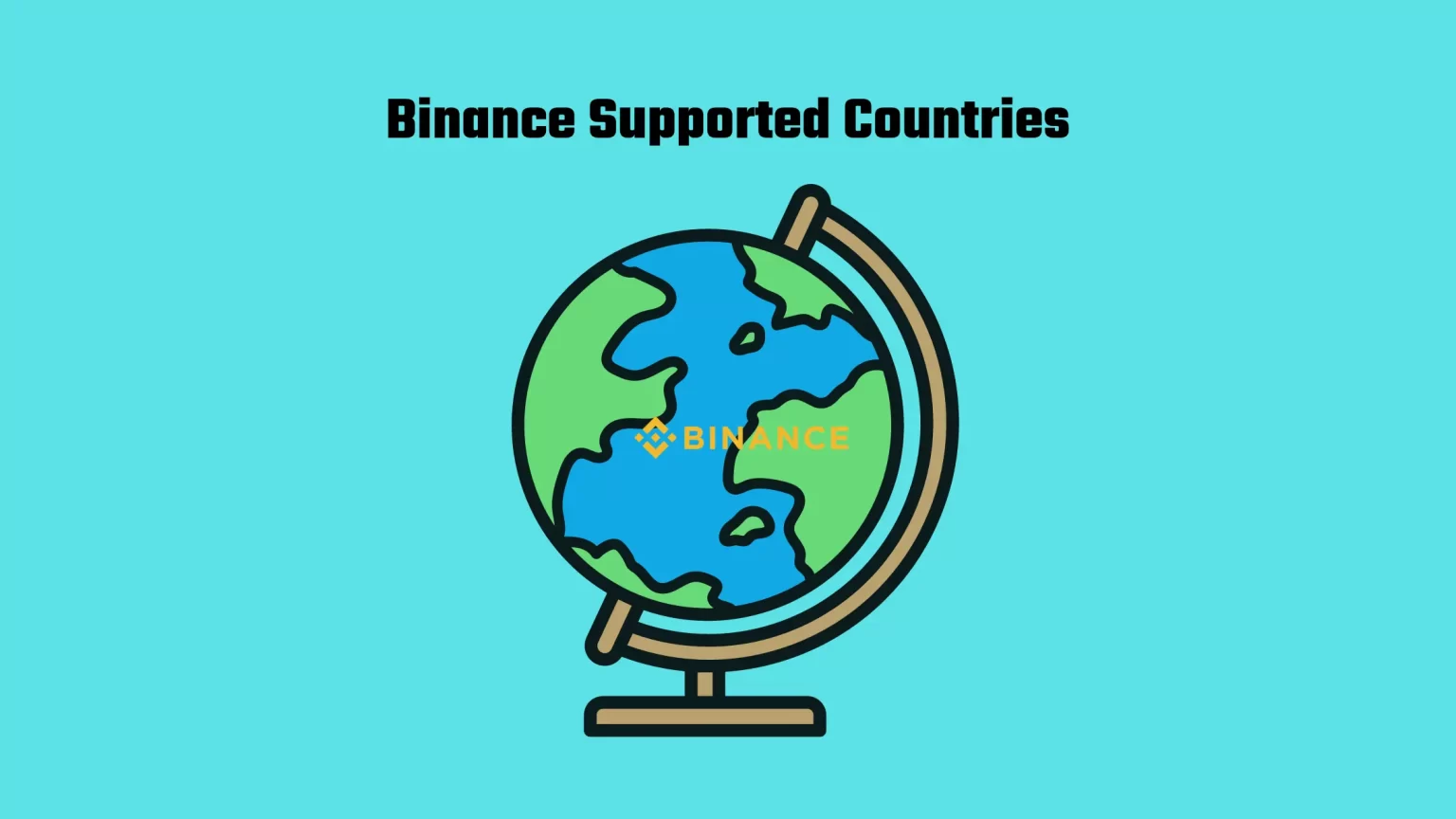 Complete list of Binance Supported Countries (UPDATED 2024) Complete list of Binance Supported Countries