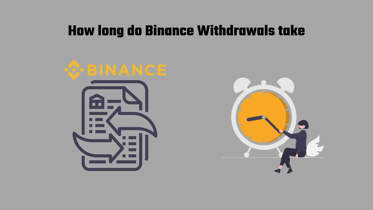How Long do Binance Withdrawals Take? On and Off-Chain Guide How long do Binance Withdrawals take
