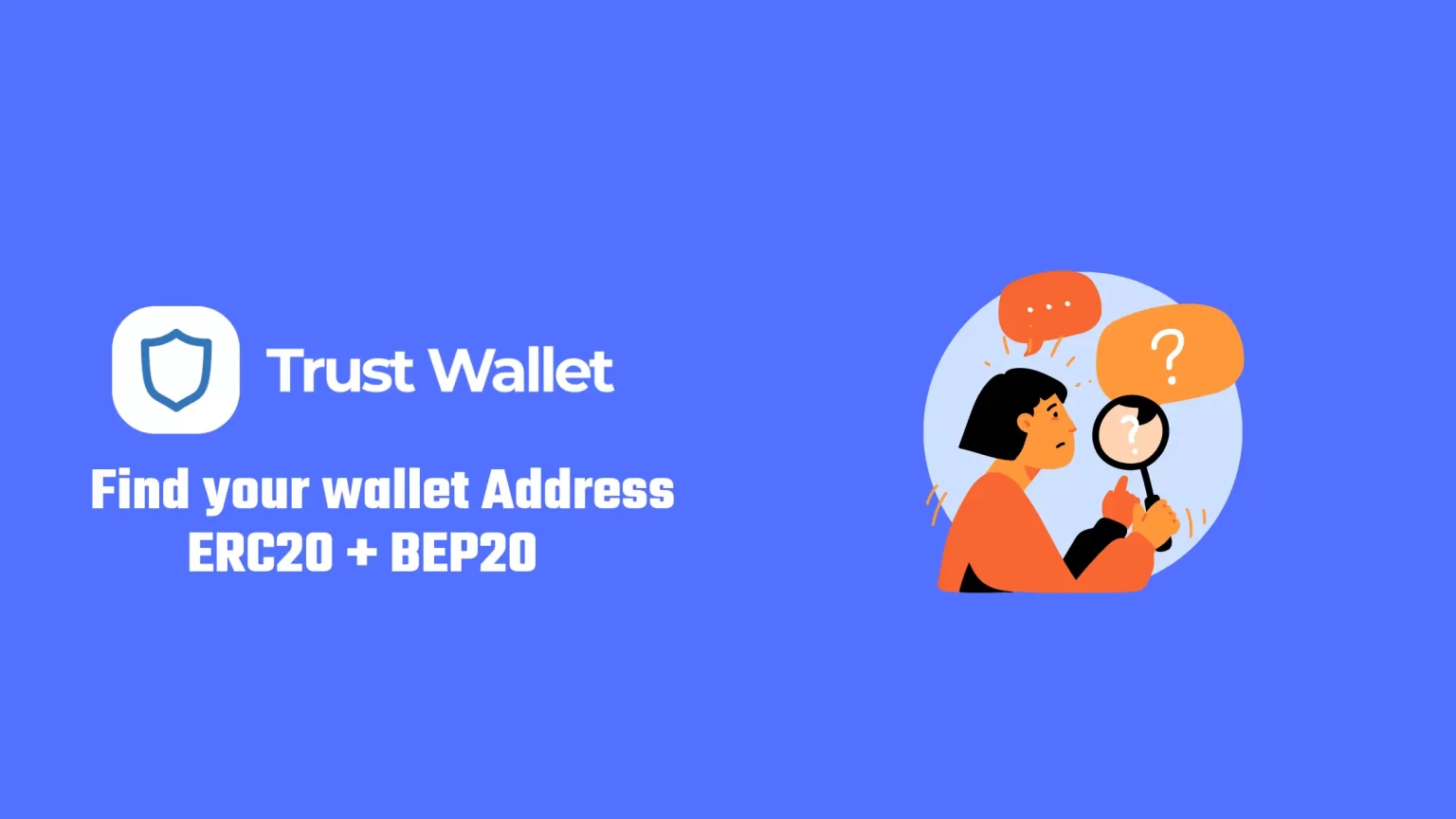 How to Find Trust Wallet Address