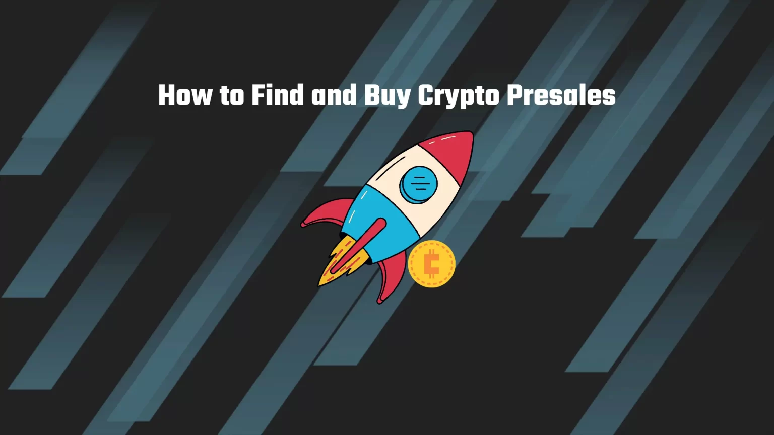 How to Find and Buy Crypto Presales How to Find and Buy Crypto Presales