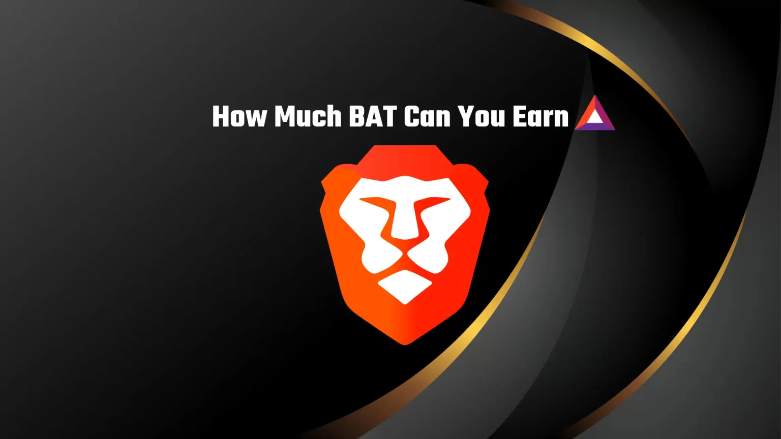 How Much BAT Can You Earn With Brave in 2024 How Much BAT Can You Earn With Brave