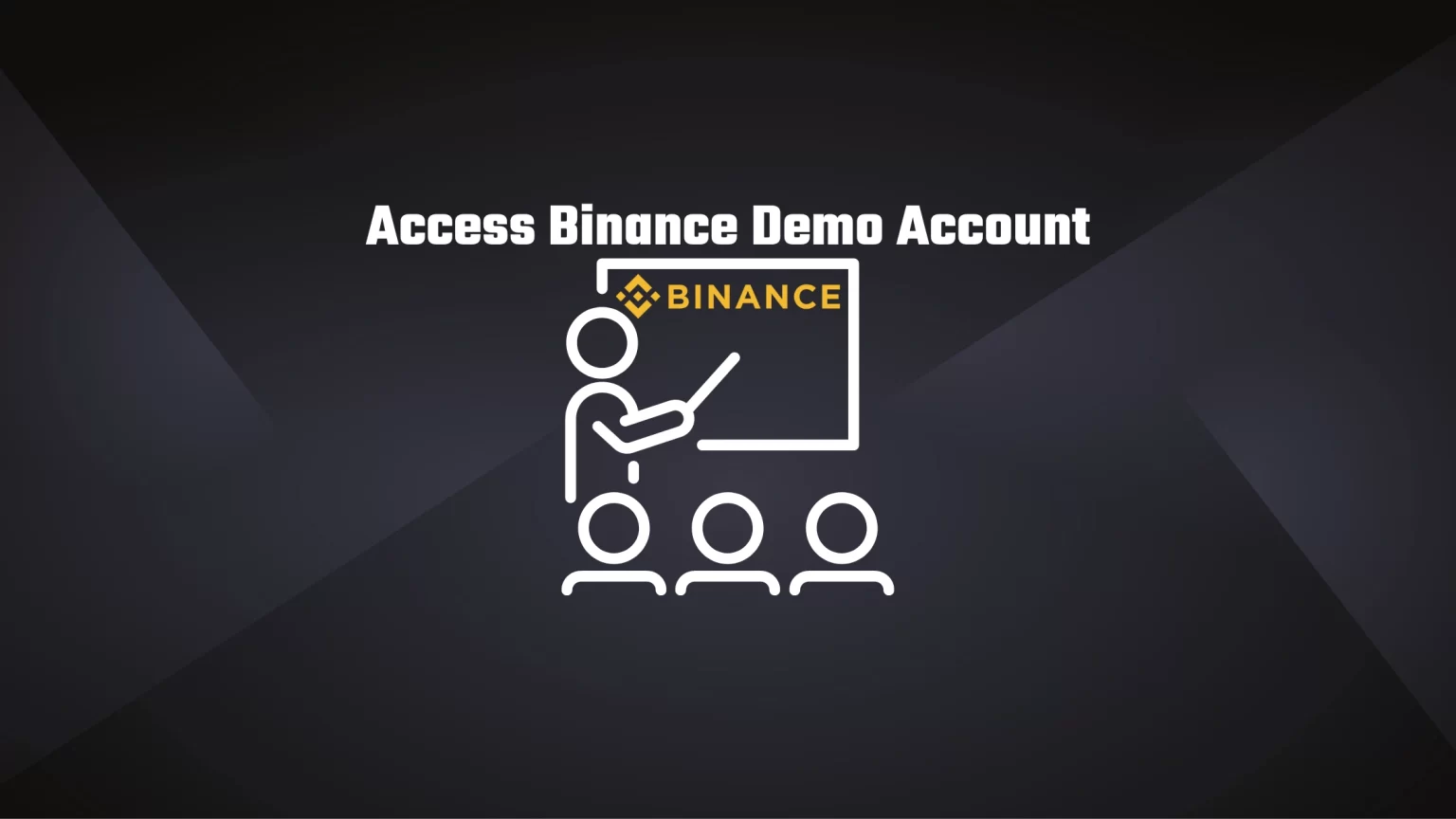 How to Access Binance Demo Account How to access binance demo account