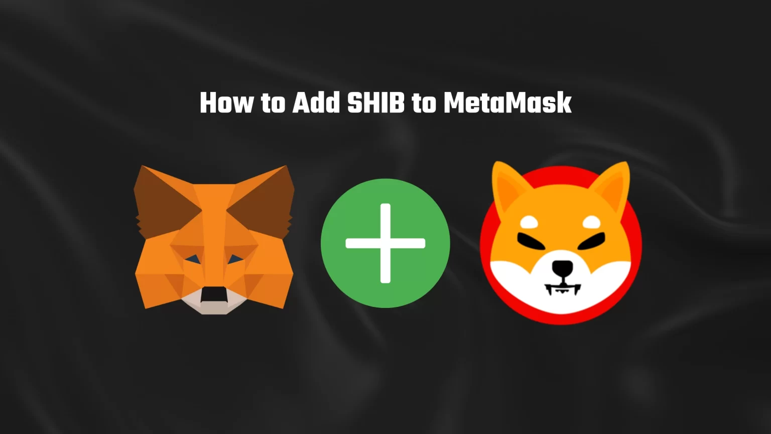 How to add SHIB to metamask