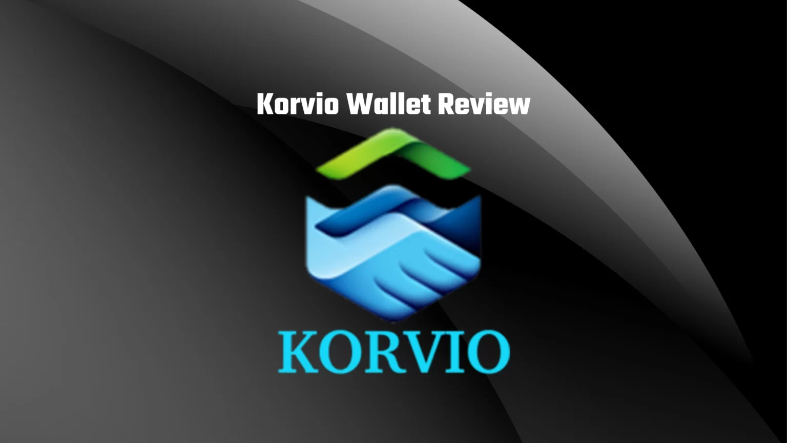 Korvio Wallet Review; Crypto Wallet on the Front, Scam on the Background Korvio wallet review