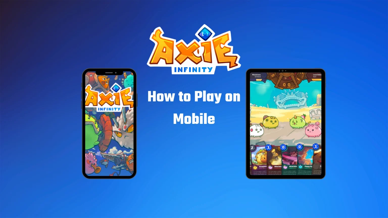 How to play Axie Infinity on Mobile