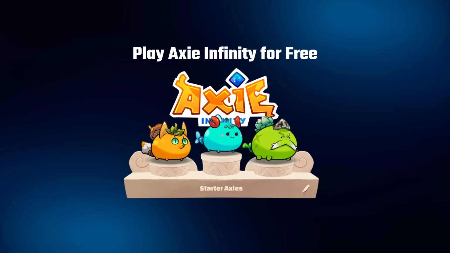 How can you Play Axie Infinity for Free Play Axie Infinity for free