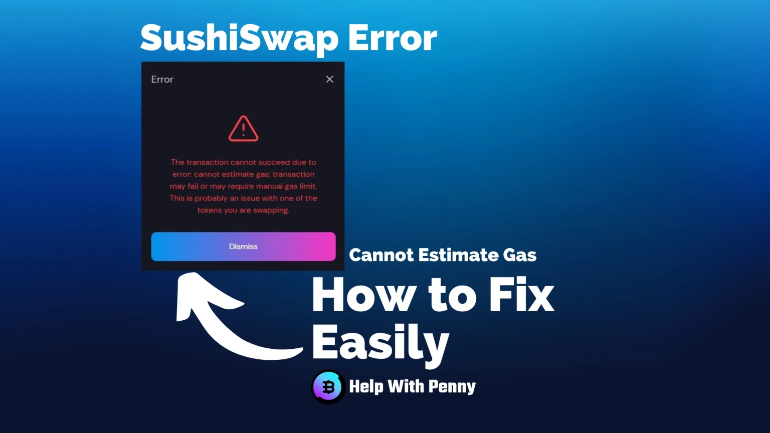 How to Fix Issue with Estimating the Gas on SushiSwap How to fix the Cannot Estimate Gas error on SushiSwap